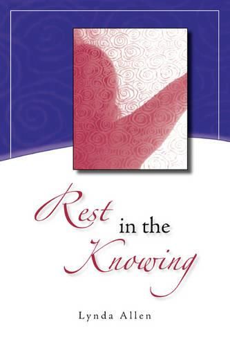 Cover image for Rest in the Knowing