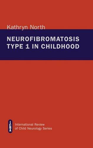 Cover image for Neurofibromatosis Type 1 in Childhood