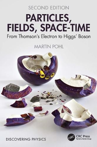 Cover image for Particles, Fields, Space-Time