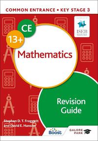 Cover image for Common Entrance 13+ Mathematics Revision Guide