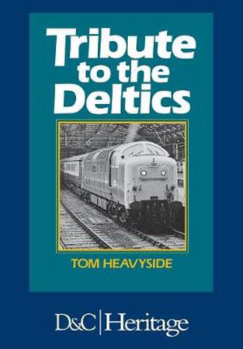 Cover image for Tribute to the Deltics
