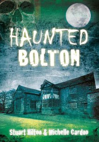 Cover image for Haunted Bolton