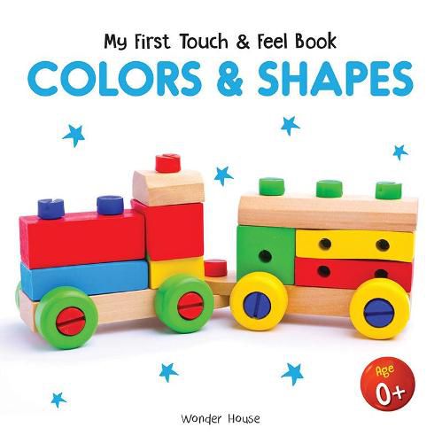 My First Book of Touch and Feel - Colors and Shapes Touch and Feel for Children