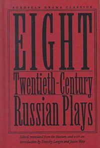 Cover image for Eight Twentieth-Century Russian Plays