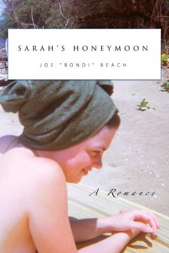 Sarah's Honeymoon