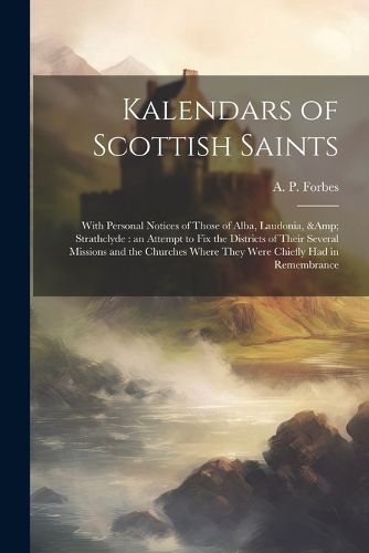 Cover image for Kalendars of Scottish Saints