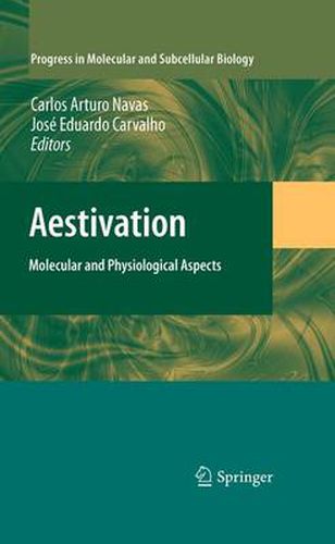 Aestivation: Molecular and Physiological Aspects