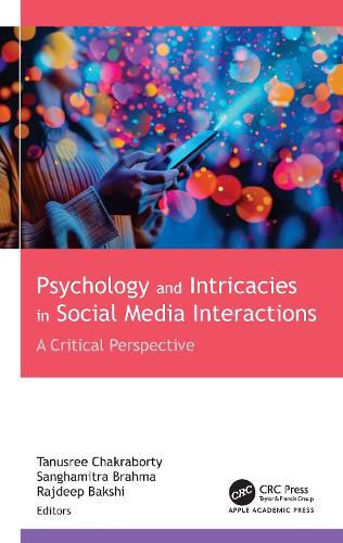 Cover image for Psychology and Intricacies in Social Media Interactions