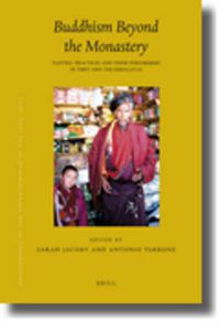 Cover image for Proceedings of the Tenth Seminar of the IATS, 2003. Volume 12: Buddhism Beyond the Monastery: Tantric Practices and their Performers in Tibet and the Himalayas