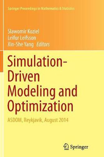 Cover image for Simulation-Driven Modeling and Optimization: ASDOM, Reykjavik, August 2014