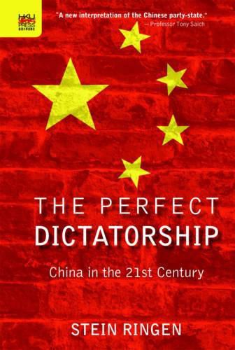 Cover image for The Perfect Dictatorship - China in the 21st Century