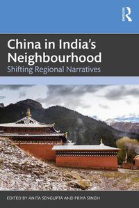 Cover image for China in India's Neighbourhood