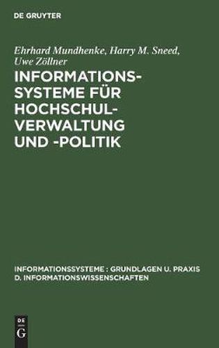 Cover image for Informationssysteme fur Hochschulverwaltung und -politik