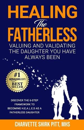 Cover image for Healing the Fatherless