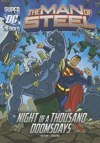 The Man of Steel: Superman vs. the Doomsday Army