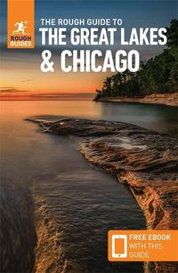 Cover image for The Rough Guide to The Great Lakes & Chicago (Compact Guide with Free eBook)