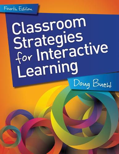Cover image for Classroom Strategies for Interactive Learning, Grades 6-12