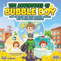 Cover image for The Adventures of Bubble Boy