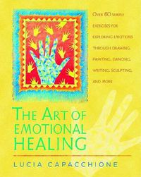 Cover image for The Art of Emotional Healing
