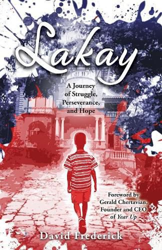 Cover image for Lakay: A Journey of Struggle, Perseverance, and Hope