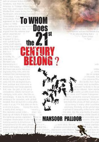 Cover image for To Whom Does the 21st Century Belong?