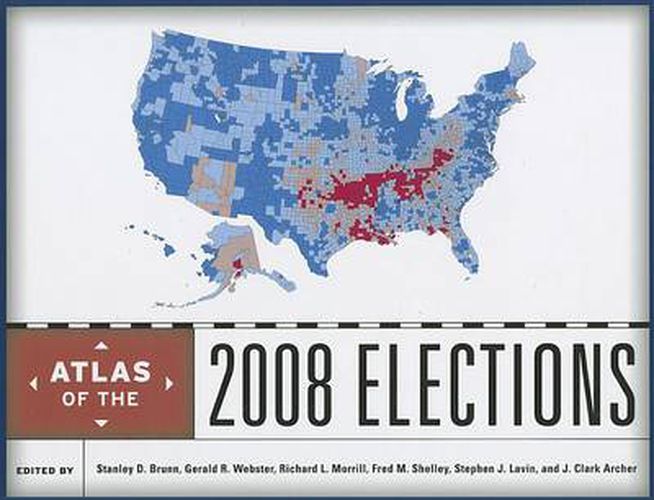 Atlas of the 2008 Elections