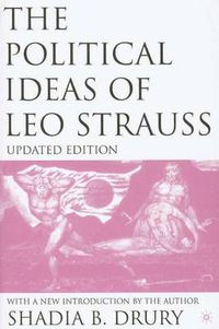 Cover image for The Political Ideas of Leo Strauss, Updated Edition: With a New Introduction By the Author