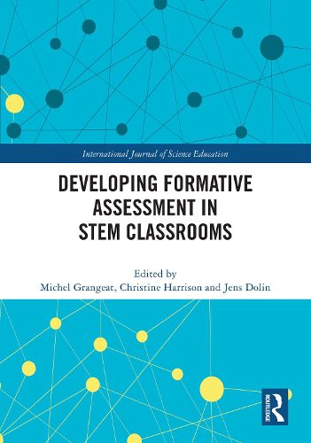 Developing Formative Assessment in STEM Classrooms