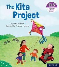 Cover image for Essential Letters and Sounds: Essential Phonic Readers: Oxford Reading Level 5: The Kite Project