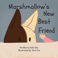 Cover image for Marshmallow's New Best Friend