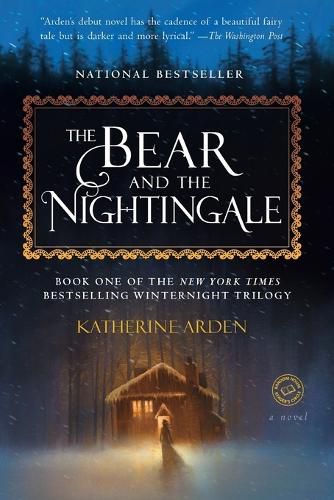 Cover image for The Bear and the Nightingale: A Novel