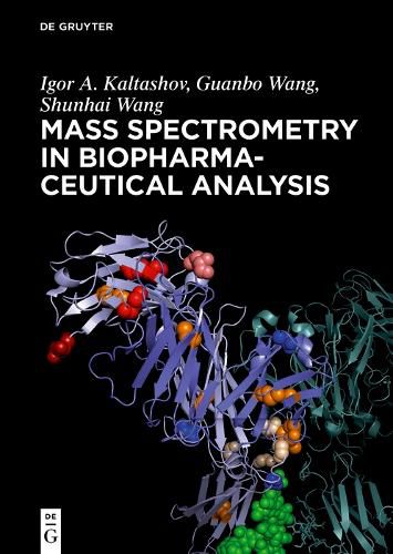 Cover image for Mass Spectrometry in Biopharmaceutical Analysis