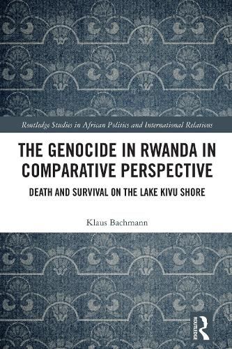 Cover image for The Genocide in Rwanda in Comparative Perspective