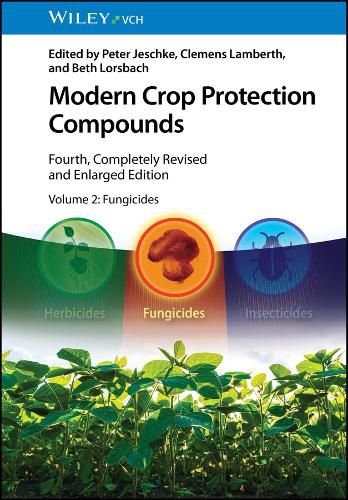 Cover image for Modern Crop Protection Compounds, Volume 2