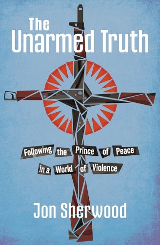 Cover image for The Unarmed Truth