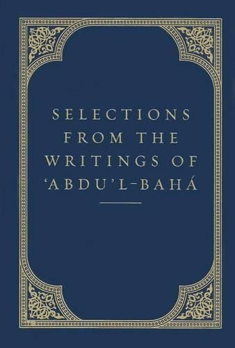 Cover image for Selections from the Writings of 'Abdu'l-Baha