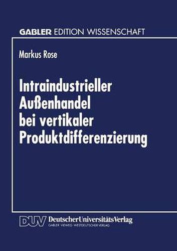 Cover image for Intraindustrieller Aussenhandel Bei Vertikaler Produktdifferenzierung