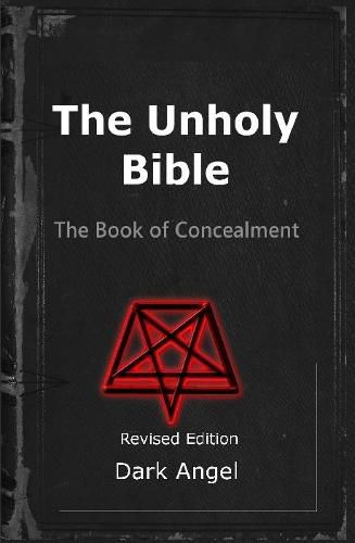 Cover image for The Unholy Bible: The Book of Concealment