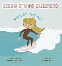 Cover image for Lilly Loves Surfing