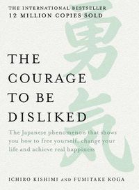 Cover image for The Courage to be Disliked