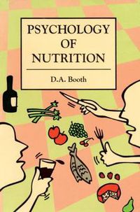 Cover image for The Psychology of Nutrition