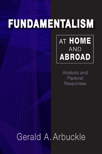 Cover image for Fundamentalism at Home and Abroad: Analysis and Pastoral Responses