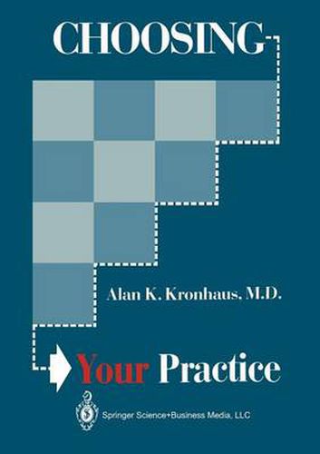 Cover image for Choosing Your Practice