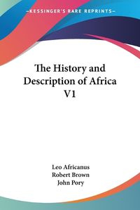 Cover image for The History And Description Of Africa V1