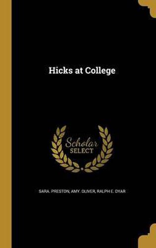 Cover image for Hicks at College