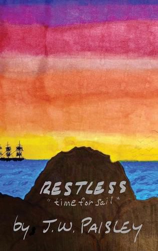 Restless: time for sail