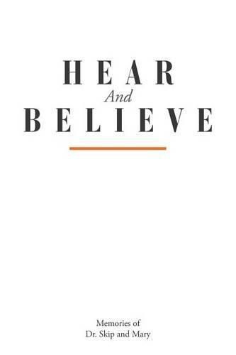 Cover image for Hear And Believe