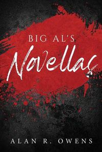 Cover image for Big Al's Novellas