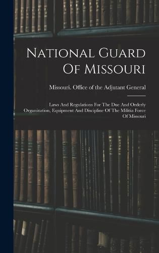 Cover image for National Guard Of Missouri