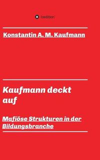 Cover image for Kaufmann deckt auf